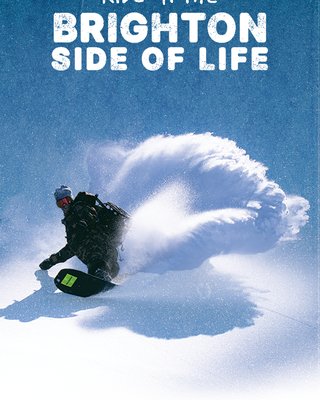 Brighton poster with a snowboarder and the line Ride on the Brighton side of life